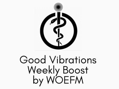 Good Vibes Newsletter 1500+ Subscribers by WOEFM